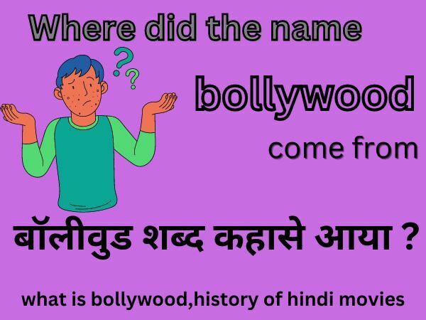 where-did-the-name-bollywood-come-from-what-is